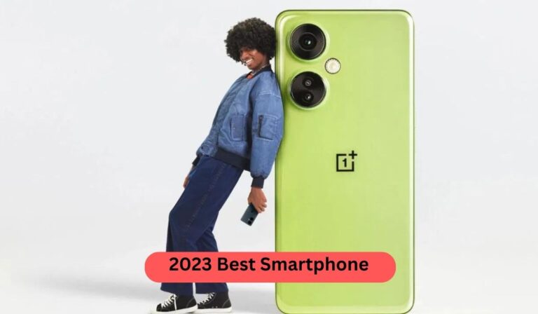 2023 Best Smartphone: इस स्मार्टफोन ने लुभाया सभी का दिल! जाने इसकी कीमत और फीचर्स के बारे में 